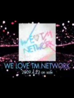 [x]WE LOVE TM NETWORK - TM NETWORKトリビュートアルバム - ニコニコ動画