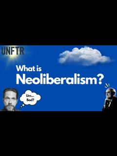 [x]What is Neoliberalism? - YouTube