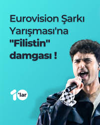 Eurovision'a \Filistin\ damgası ! İsveç'in düzenlediği Eurovision ...