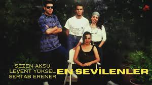 Sezen Aksu & Levent Yüksel & Sertab Erener | En Sevilenler (1 Saat)